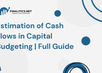 This is an image of the blog Estimation of Cash Flows in Capital Budgeting | Full Guide