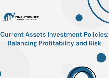 This is the cover image for the article Current Assets Investment Policies: Balancing Profitability and Risk