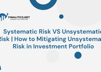 Systematic Risk VS Unsystematic Risk | How to Mitigate Unsystematic Risk in Investment Portfolio | Finalitics.net