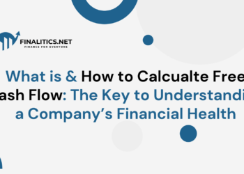 What is & How to Calcualte Free Cash Flow: The Key to Understanding a Company’s Financial Health | Finalitics.net