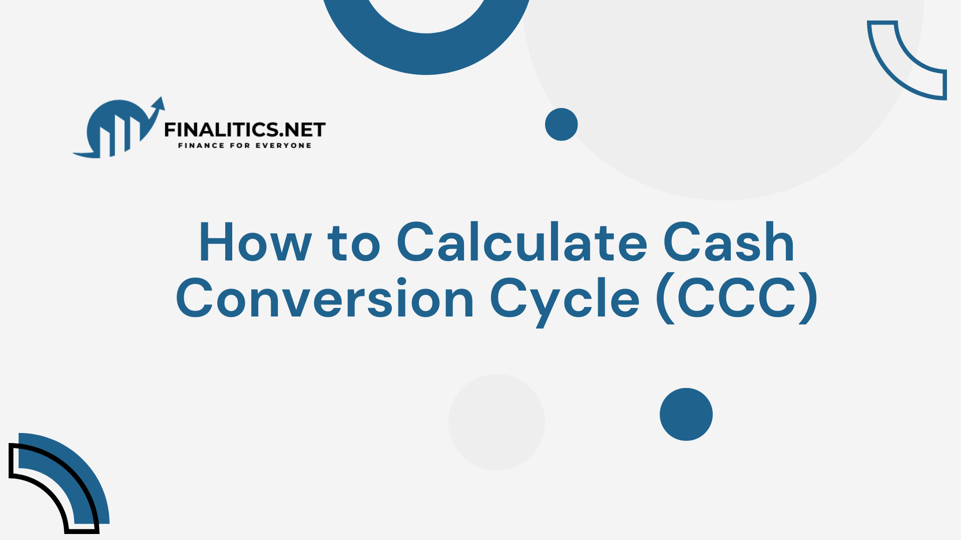 How To Calculate Cash Conversion Cycle Detailed Guide